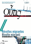 Outis 1 : revoltes migrantes